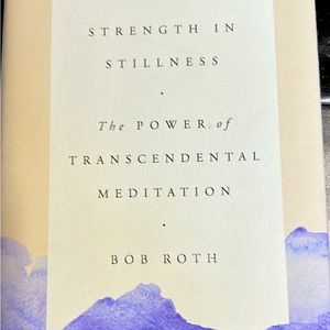 💰SALE Strength in Stillness- Transcendental Meditation